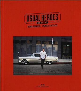 Couverture du livre « Usual heroes » de Monic Denis Bourges aux éditions Editions De Juillet