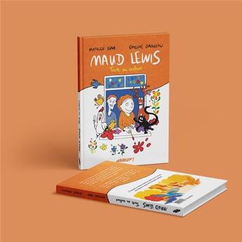 Couverture du livre « Maud Lewis : Toute en couleurs » de Emeline Grolleau et Mathieu Siam aux éditions Vraoum