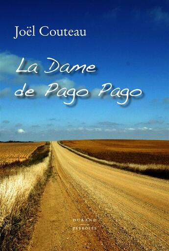 Couverture du livre « La dame de pago pago » de Joël Couteau aux éditions Vent-des-lettres