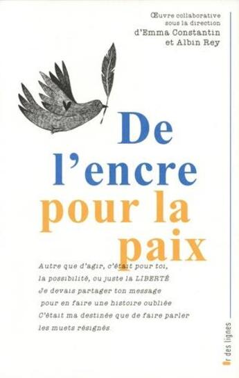 Couverture du livre « De l'encre pour la paix / ink for peace » de Albin Rey aux éditions Frison-roche Belles-lettres