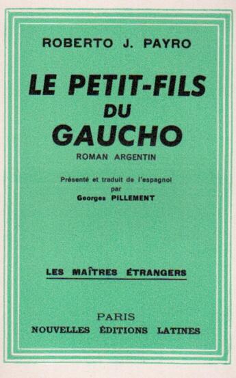 Couverture du livre « Le petit fils du gaucho » de Roberto J. Payro aux éditions Nel