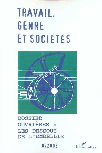 Couverture du livre « Dossier ouvrières ; les dessous de l'embellie » de  aux éditions L'harmattan