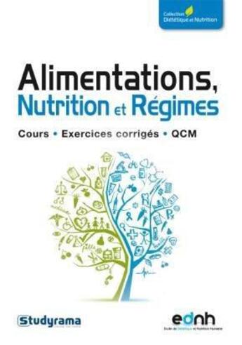 Couverture du livre « Alimentations, nutrition et régimes » de Anne-Laure Meunier et Eugenie Auvinet et Caroline Hirschauer aux éditions Studyrama