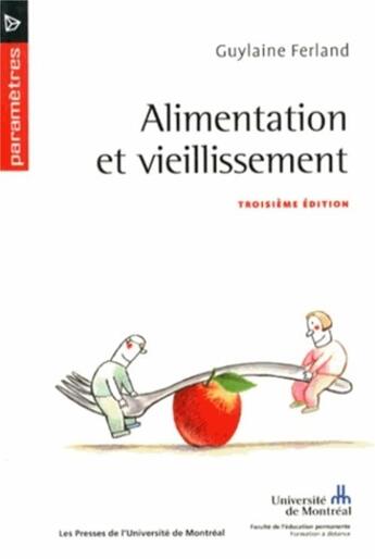 Couverture du livre « Alimentation et vieillissement, 3e edition » de Ferland Guylaine aux éditions Pu De Montreal