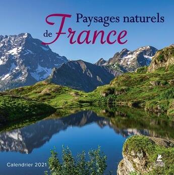 Couverture du livre « Paysages naturels de France ; calendrier (édition 2021) » de  aux éditions Place Des Victoires