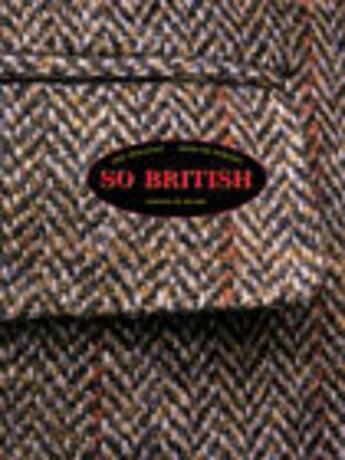 Couverture du livre « So british » de Eric Deschodt et Sacha Van Dorssen aux éditions Le Regard