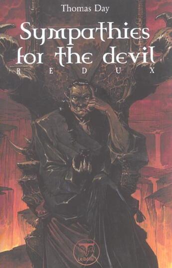 Couverture du livre « Sympathies for the devil ; redux » de Thomas Day aux éditions Le Belial