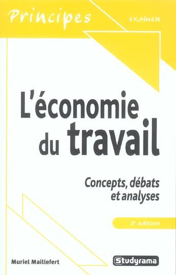 Couverture du livre « L'economie au travail (2e édition) » de Muriel Maillefert aux éditions Studyrama