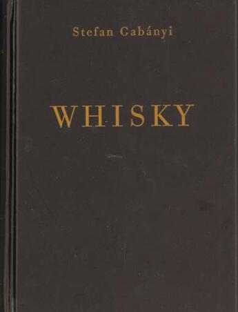 Couverture du livre « Whisky, Guide » de S Gabanyi aux éditions Abbeville