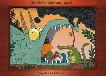 Couverture du livre « Sorcière cherche mari... » de Benedicte Carboneill et Sess Boudebesse aux éditions Kamishibais