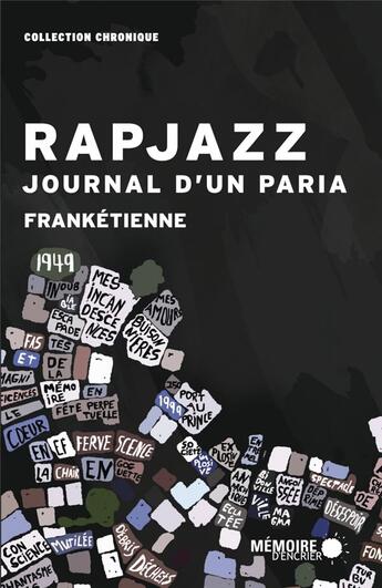 Couverture du livre « Rapjazz, journal d'un paria » de Franketienne aux éditions Memoire D'encrier