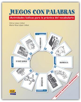 Couverture du livre « Juegos con palabras » de Maria Rosa Lopez Llebot et Gloria Lopez Llebot aux éditions Edinumen