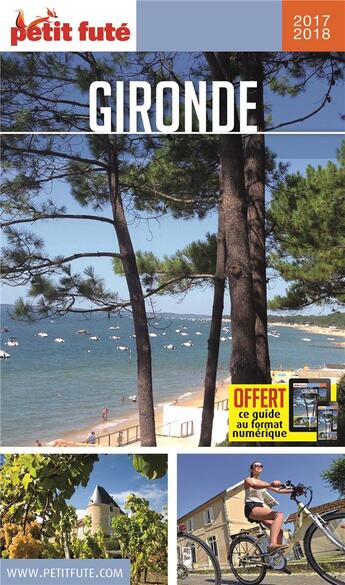 Couverture du livre « Gironde (édition 2017) » de  aux éditions Le Petit Fute