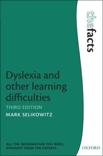 Couverture du livre « Dyslexia and other learning difficulties » de Selikowitz Mark aux éditions Oup Oxford