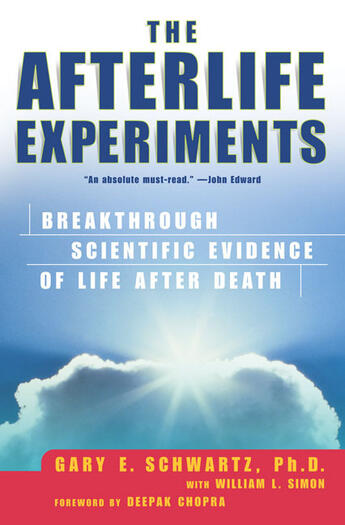 Couverture du livre « The Afterlife Experiments » de Simon William L aux éditions Atria Books