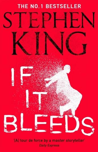 Couverture du livre « IF IT BLEEDS » de Stephen King aux éditions Hachette