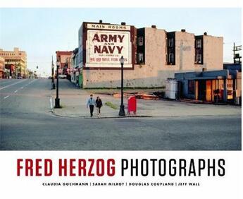 Couverture du livre « Fred herzog - photographs » de Fred Herzog aux éditions Douglas & Macintyre
