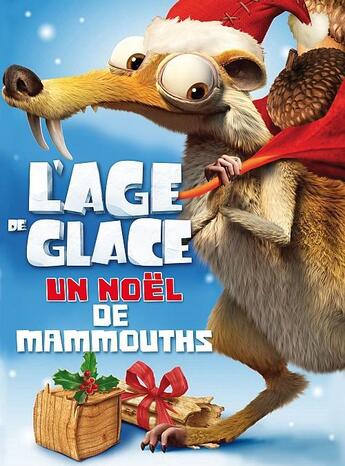 Couverture du livre « L'âge de glace 4 ; un Noël glacé chez les mammouths » de  aux éditions Hachette