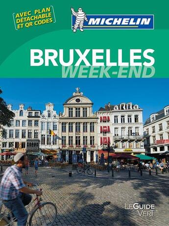 Couverture du livre « Le guide vert week-end ; guide week end Bruxelles » de Collectif Michelin aux éditions Michelin