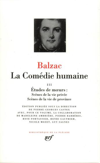 Couverture du livre « La comédie humaine Tome 3 » de Honoré De Balzac aux éditions Gallimard