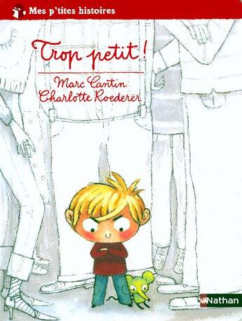 Couverture du livre « Trop petit - vol22 » de Cantin/Roederer aux éditions Nathan