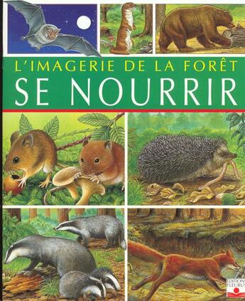 Couverture du livre « Se nourrir en foret » de Marie-Renee Pimont aux éditions Fleurus