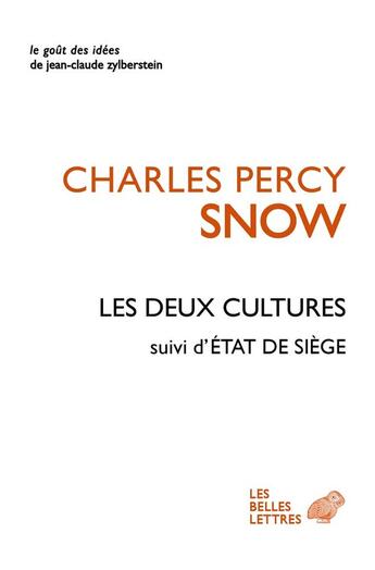 Couverture du livre « Les deux cultures » de Charles Percy Snow aux éditions Belles Lettres