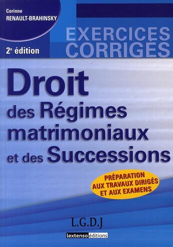 Couverture du livre « Droit des régimes matrimoniaux et des successions » de Renault-Brahinski Co aux éditions Gualino