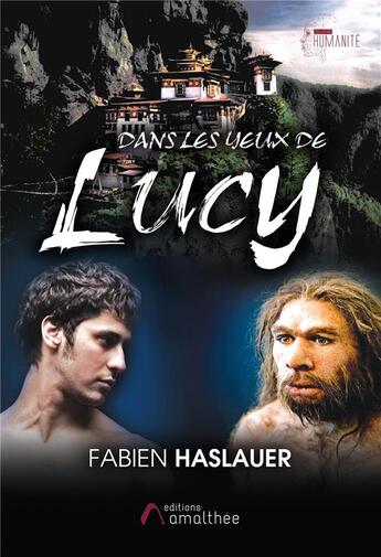 Couverture du livre « Dans les yeux de Lucy » de Fabien Haslauer aux éditions Amalthee