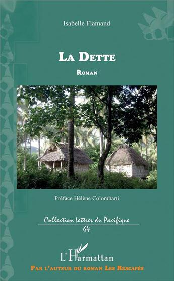 Couverture du livre « La dette » de Isabelle Flamand aux éditions L'harmattan