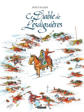 Couverture du livre « Ce diable de Lesdiguières » de Gilbert Bouchard aux éditions Glenat