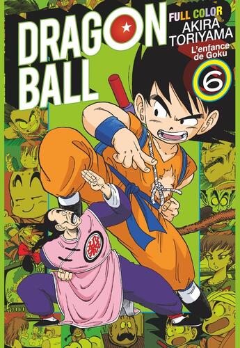 Couverture du livre « Dragon Ball - Full color Tome 6 : L'enfance de Goku » de Akira Toriyama aux éditions Glenat