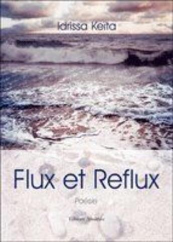 Couverture du livre « Flux et reflux » de Keita aux éditions Amalthee