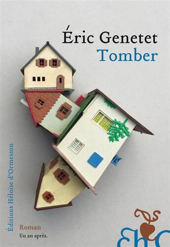 Couverture du livre « Tomber » de Eric Genetet aux éditions Heloise D'ormesson