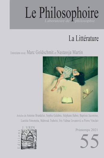 Couverture du livre « Le philosophoire n 55 la litterature - avril 2021 » de  aux éditions Philosophoire