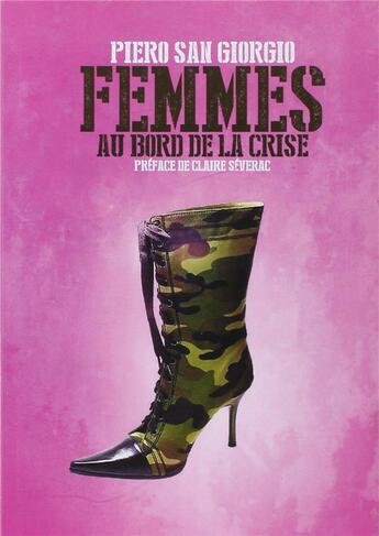 Couverture du livre « Femmes au bord de la crise » de Piero San Giorgio aux éditions Le Retour Aux Sources