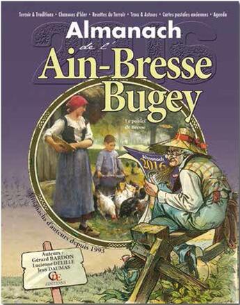 Couverture du livre « Almanach de l'ain-bresse-bugey 2016 » de Gerard Bardon / Luci aux éditions Communication Presse Edition