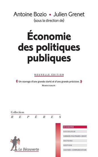 Couverture du livre « Économie des politiques publiques » de Antoine Bozio et Collectif et Julien Grenet aux éditions La Decouverte