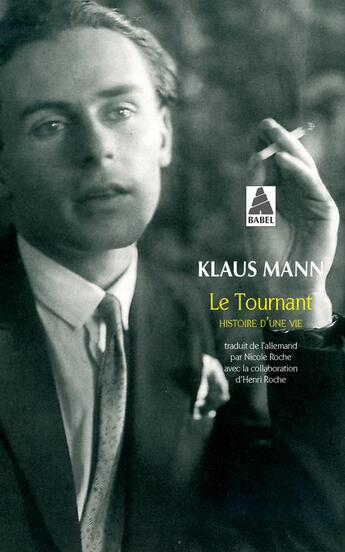 Couverture du livre « Le tournant » de Klaus Mann aux éditions Actes Sud