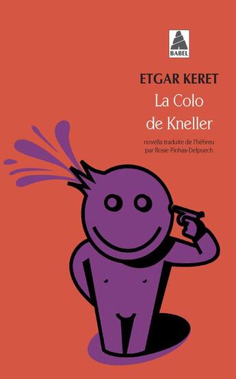 Couverture du livre « La colo de Kneller » de Etgar Keret aux éditions Actes Sud