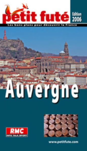 Couverture du livre « Auvergne (edition 2006) » de Collectif Petit Fute aux éditions Le Petit Fute