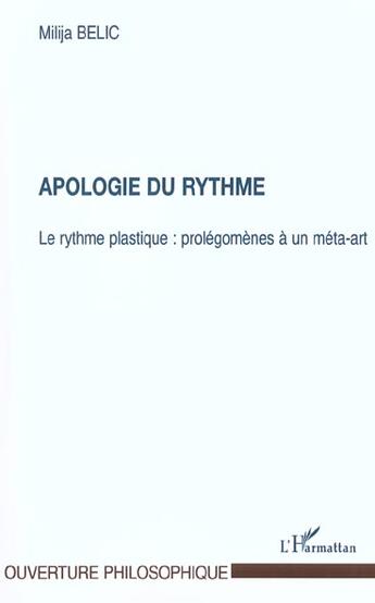 Couverture du livre « Apologie du rythme » de Milija Belic aux éditions L'harmattan