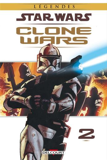 Couverture du livre « Star Wars - clone wars t.2 » de Tomas Giorello et Brian Ching et Haden Blackman et Jan Duursema et John Ostrander aux éditions Delcourt