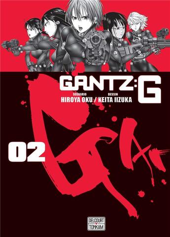 Couverture du livre « Gantz G Tome 2 » de Hiroya Oku et Keita Iizuka aux éditions Delcourt