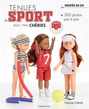 Couverture du livre « Tenues de sport pour mes chéries » de Francoise Collomb aux éditions De Saxe