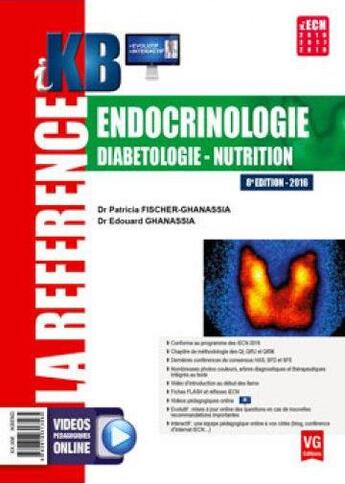 Couverture du livre « Ikb endocrinologie 8e edition-2016 » de Fischer-Ghanassia aux éditions Vernazobres Grego