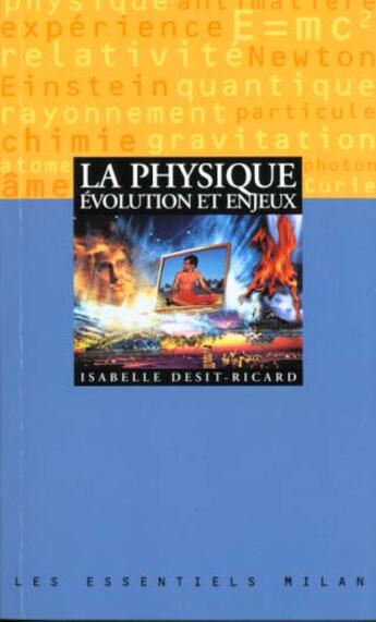 Couverture du livre « Physique Evolution Enjeux » de I Desit-Ricard aux éditions Milan