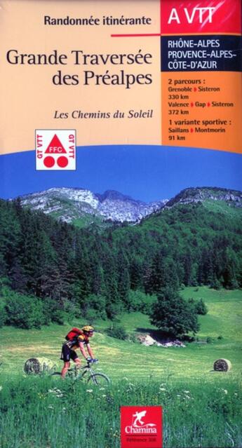 Couverture du livre « Grande traversee des prealpes les chemins du soleil » de  aux éditions Chamina