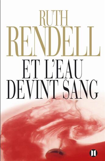Couverture du livre « Et l'eau devint sang » de Rendell-R aux éditions Des Deux Terres