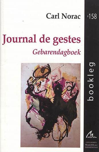 Couverture du livre « Journal de gestes - gebarendagbek » de Carl Norac aux éditions Maelstrom